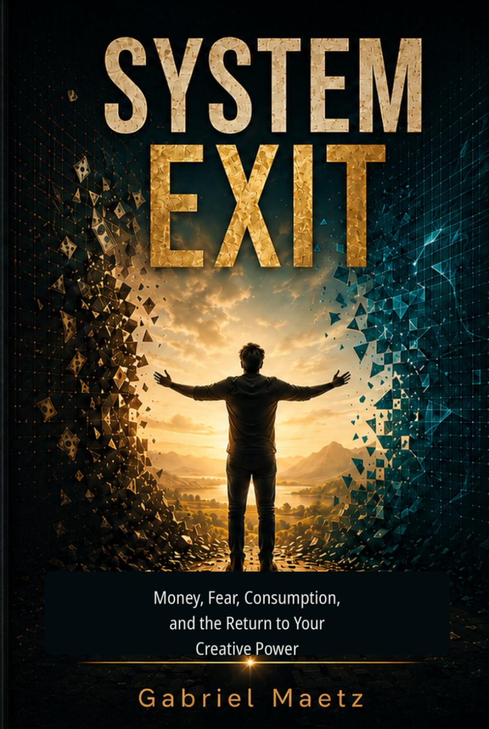Buchcover &bdquo;SYSTEM EXIT (English Edition)&ldquo; von Gabriel Maetz