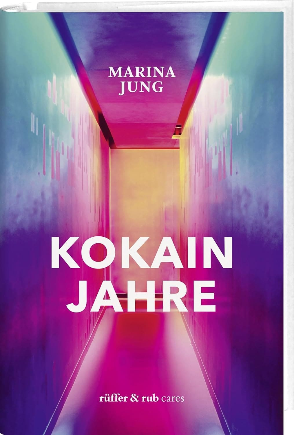 Buchcover: Kokainjahre von Marina Jung