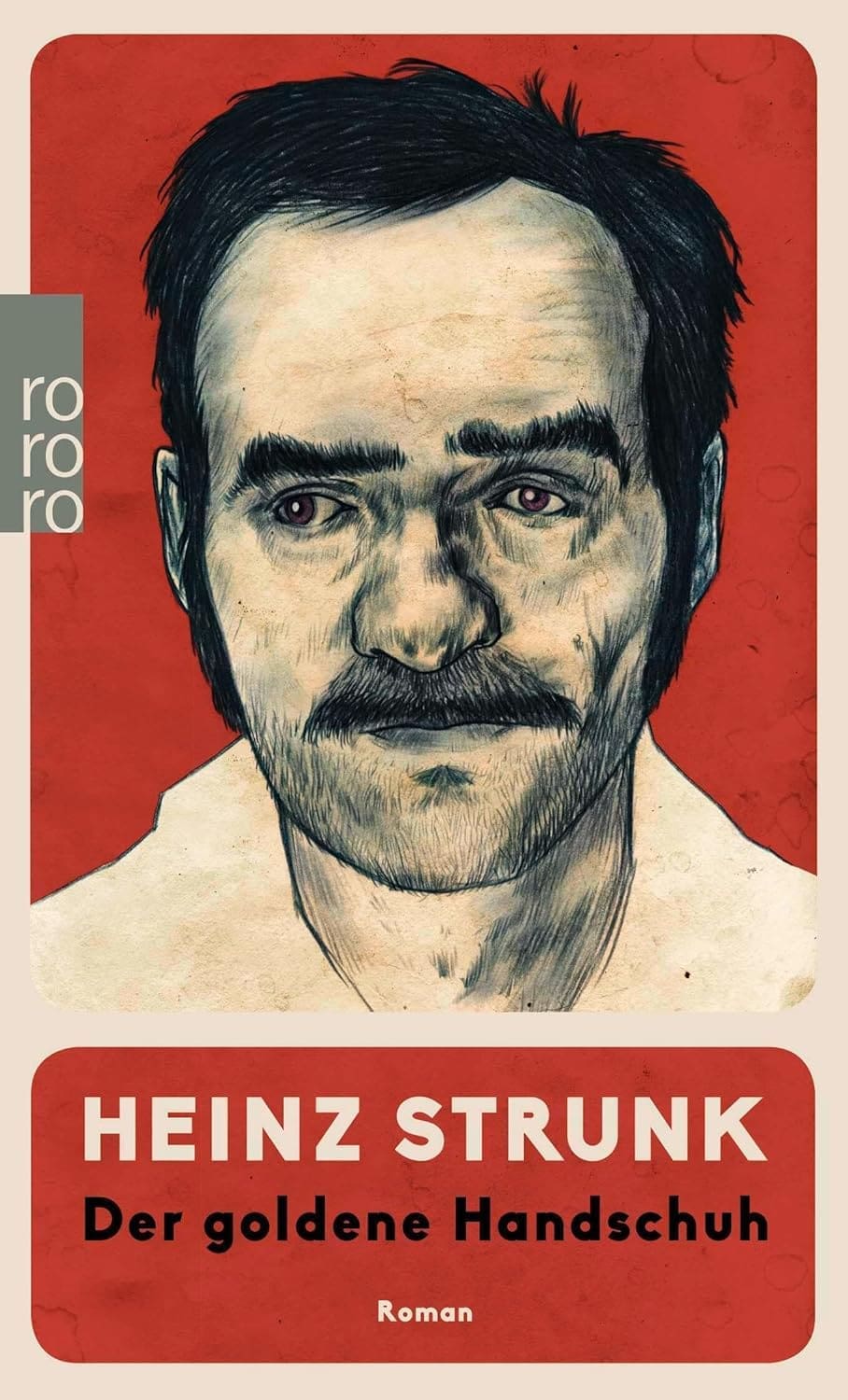 Buchcover: Der Goldene Handschuh von Heinz Strunk